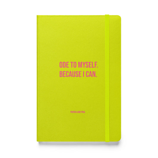 Ode to myself | hardcover Notebook